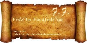 Frühn Ferdinánd névjegykártya